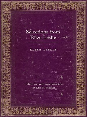 cover image of Selections from Eliza Leslie